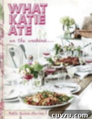 What Katie Ate On The Weekend Cookbook cover image