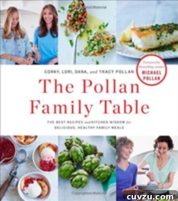 The Pollan Family Table Cookbook