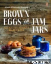 Brown Eggs and Jam Jars Cookbook