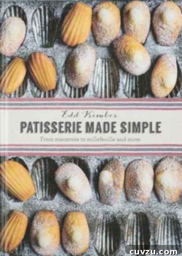 Patisserie Made Simple Cookbook