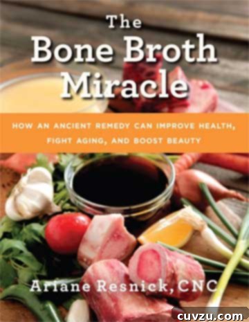 Nourishing Chicken Bone Elixir 4 The Bone Broth Miracle Cookbook