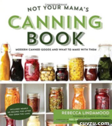 Cookbook cover for Not Your Mama's Canning Book.