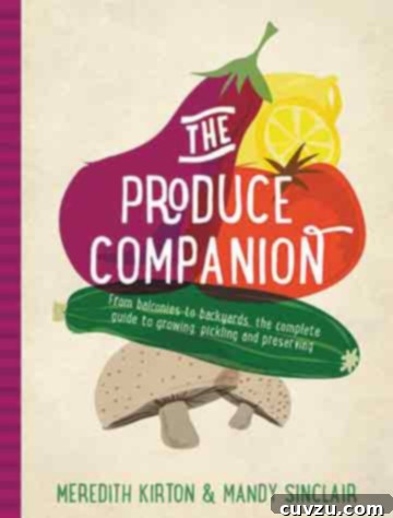 The Produce Companion Cookbook