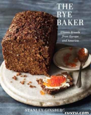 The Rye Baker Cookbook