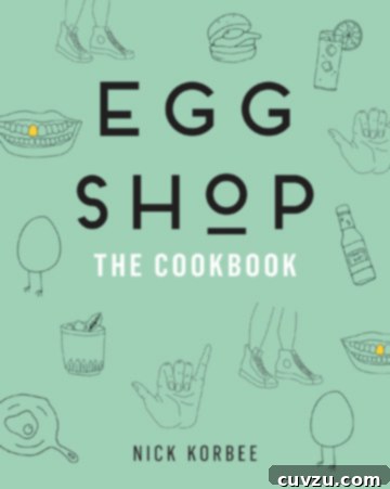 Egg Shop The Cookbook
