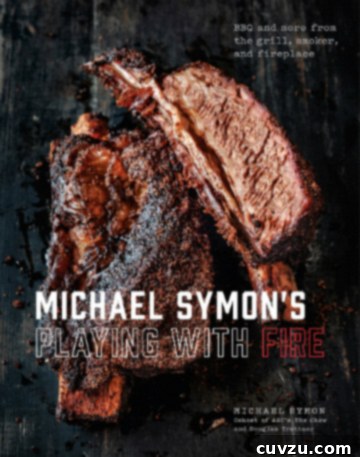 Michael Symon's Playing With Fire Cookbook