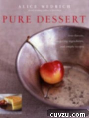 Pure Dessert by Alice Medrich