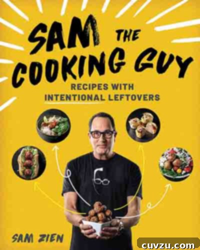 Cookbook cover for Sam the Cooking Guy: Recipes with Intentional Leftovers