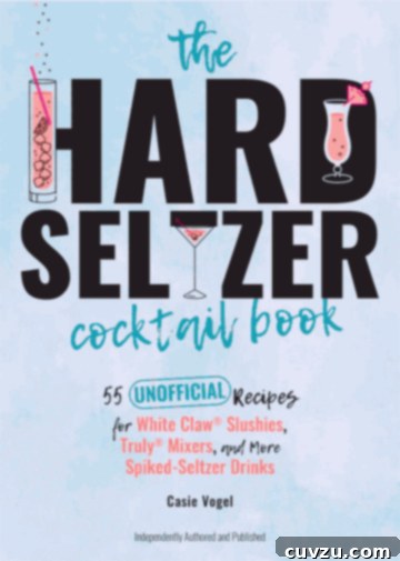 The Hard Seltzer Cocktail Book cover image, showcasing creative drink ideas with hard seltzer.