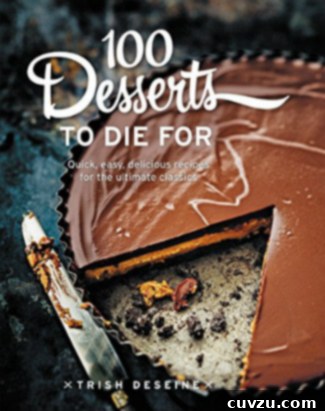 100 Desserts to Die For Cookbook