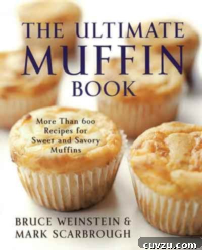 The Ultimate Muffin Book by Bruce Weinstein and Mark Scarbrough.