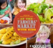 Cover of 'At the Farmer's Market with Kids' book.