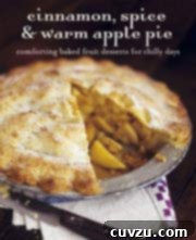 Cinnamon, Spice and Warm Apple Pie cookbook cover