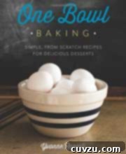 One Bowl Baking Cookbook