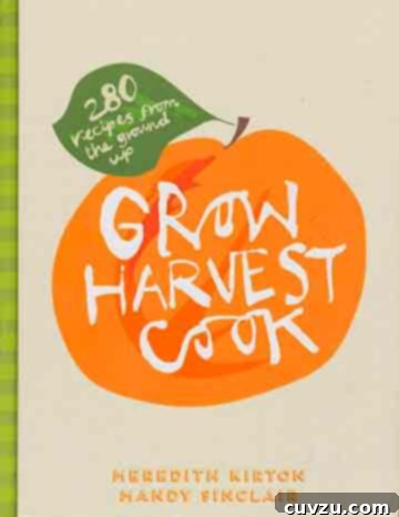 Grow Harvest Cook Cookbook cover